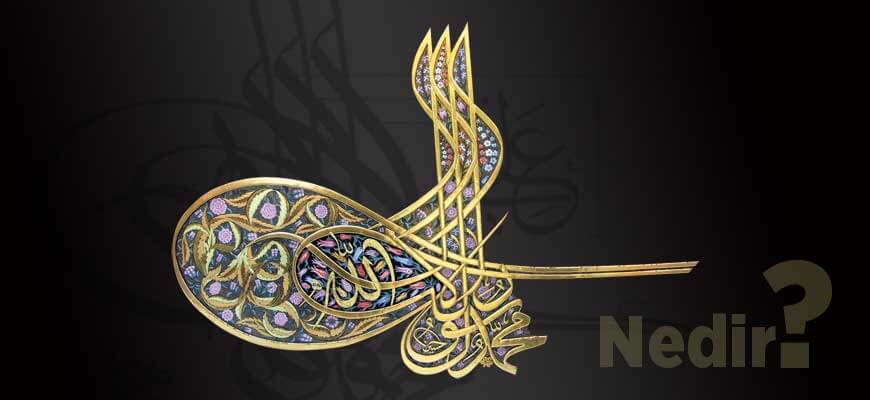 Osmanli Tugrasi Nedir 1
